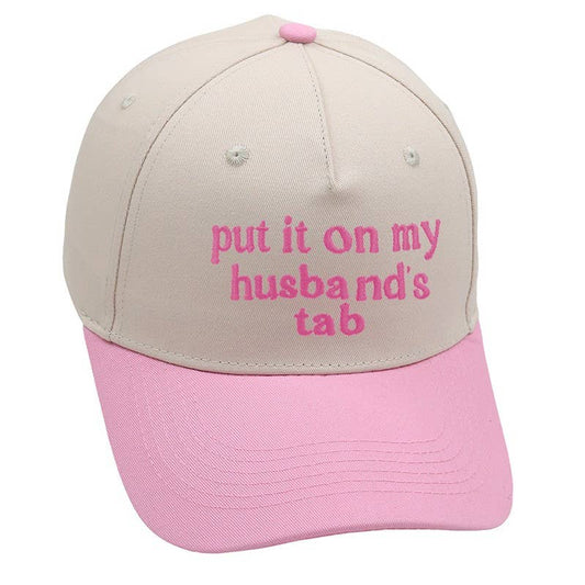 Put It On My Husbands Tab Trucker Hat